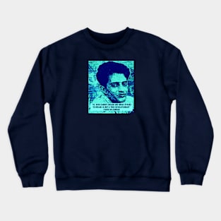 Charu Majumdar Naxalite Revolutionary Quote Blue Crewneck Sweatshirt